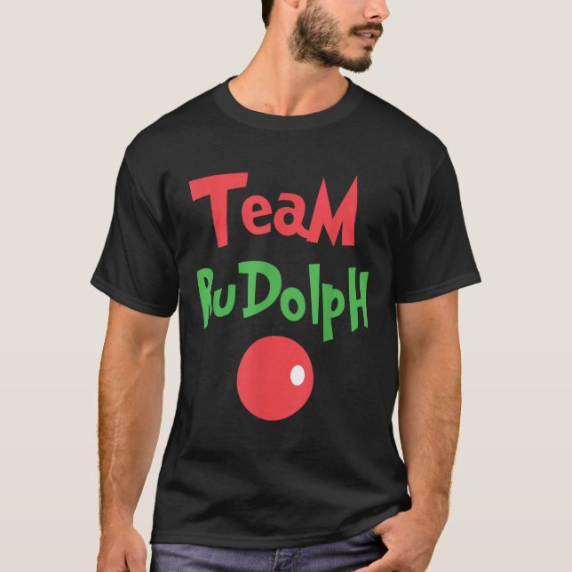 Camiseta Team Rudolph - Rudolph The Red Nose Reindeer  (Anverso)
