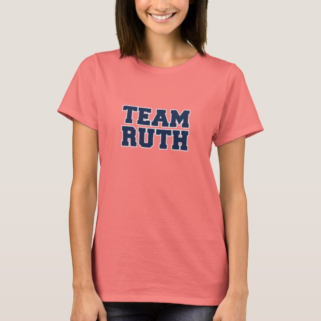 Camiseta Team Ruth (Anverso)