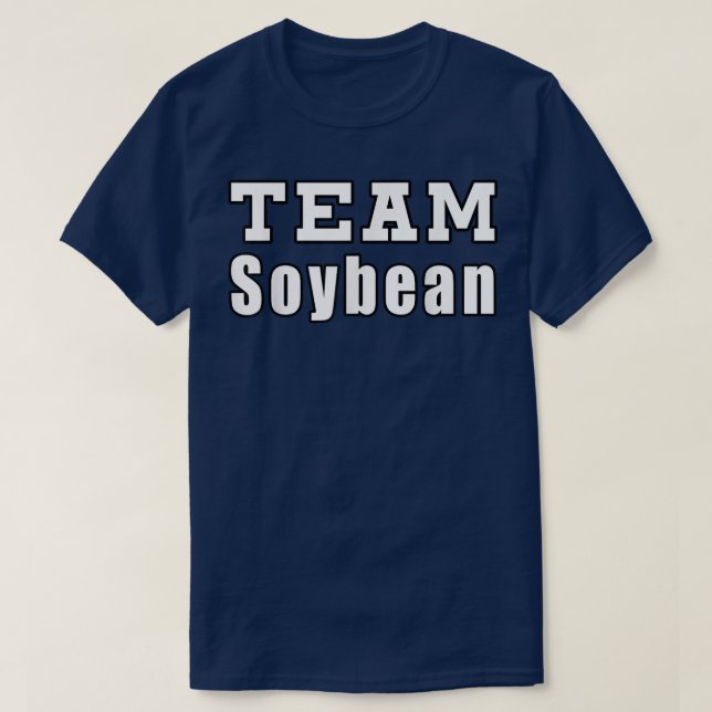 Camiseta Team Soybeans Funny Farmer (Diseño del anverso)