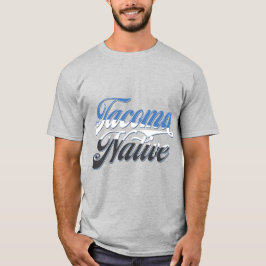 Camiseta "TEAM TACOMA NATIVE SPIRIT"