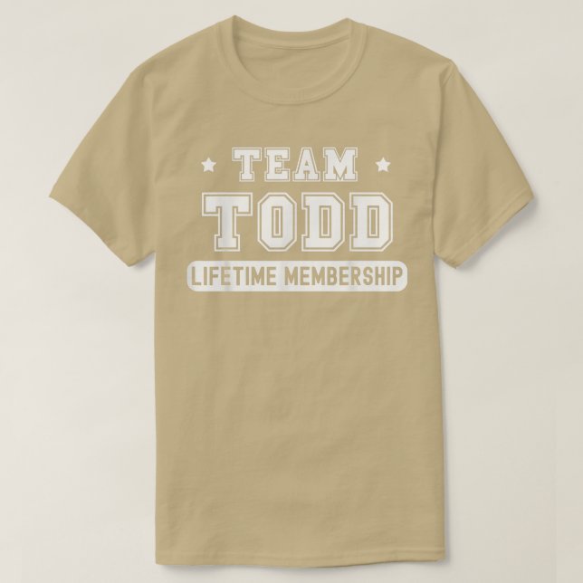Camiseta Team Todd Lifetime Membership Funny Family Last Na (Diseño del anverso)