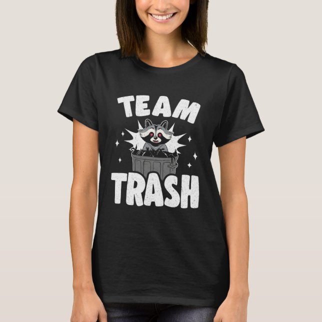 Camiseta Team Trash Can Garbage Panda Raccoon (Anverso)