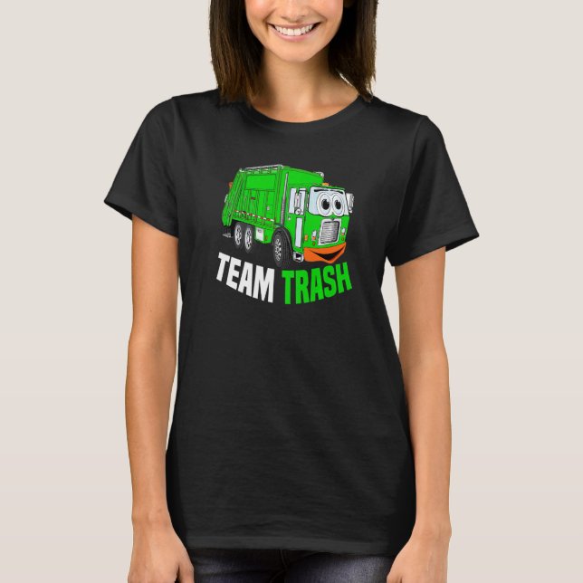 Camiseta Team Trash Garbage Truck Recycling Garbage Day Tra (Anverso)