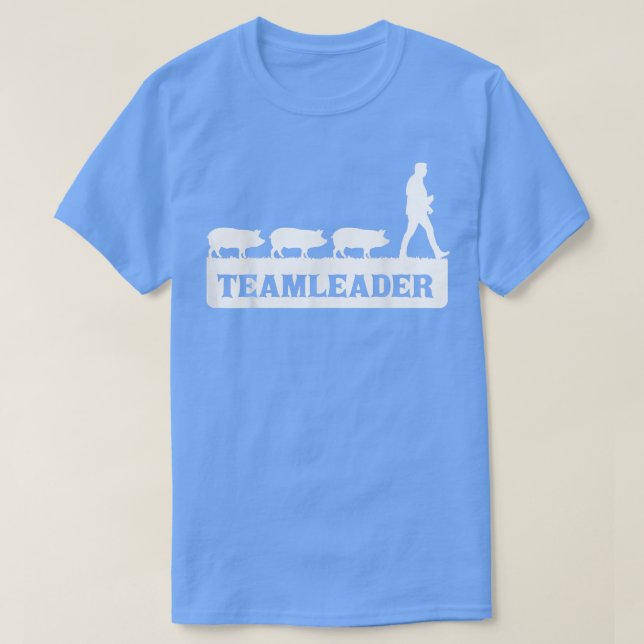 Camiseta Teamleader - Pig Famer - Pigs - Farming  (Diseño del anverso)
