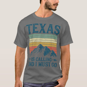 Camiseta Teas Está Llamando Y Debo Ir
