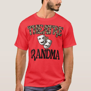 Camiseta Teatro Abuela Orgullosa Abuela