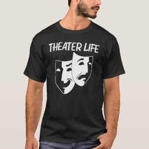 Camiseta Teatro Cool Para Hombres Mujeres Drama Actor Comed