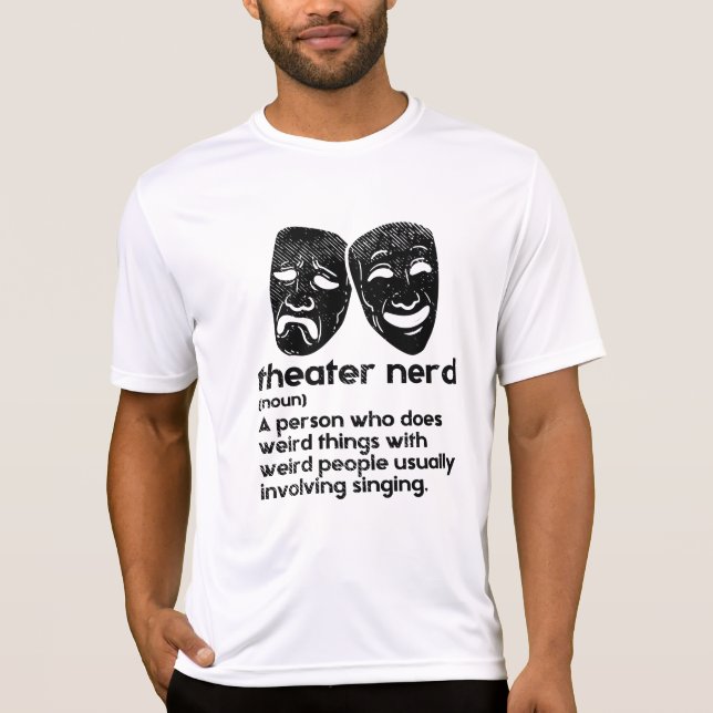 Camiseta Teatro - Definición del Teatro Nerd (Anverso)