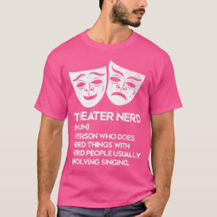 Camiseta Teatro femenino Nerd Noun Fan Música de ópera A