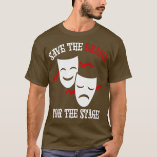 Camiseta Teatro musical Nerd Musicals Drama Broadway Lover