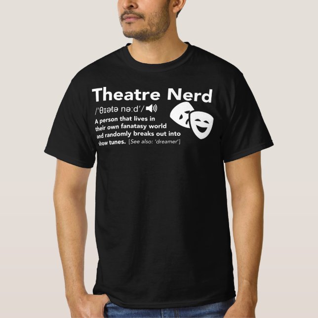 Camiseta Teatro Nerd Definición Teatro Teatro Teatral Ensay (Anverso)