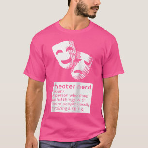 Camiseta Teatro Nerd Noun Fan Actor musical de ópera musica