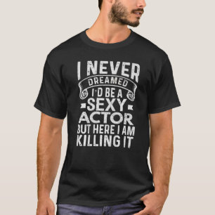 Camiseta Teatro Y Drama Actor Para Hombres Mujeres Madres Y