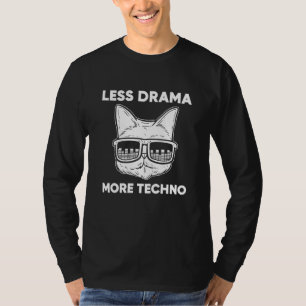 Camiseta Tech House Menos Drama Más Gato Tecno