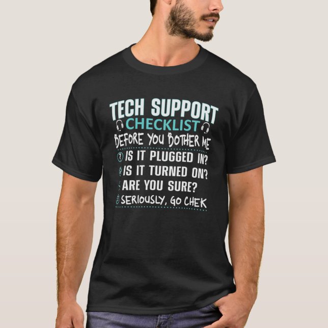 Camiseta Tech Support Checklist Computer Engineer Nerd Geek (Anverso)