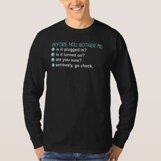 Camiseta Technical Support Checklist Before You Bother Me F