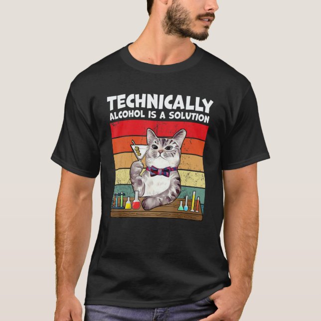 Camiseta Technically Alcohol Is Solution  Cat (Anverso)