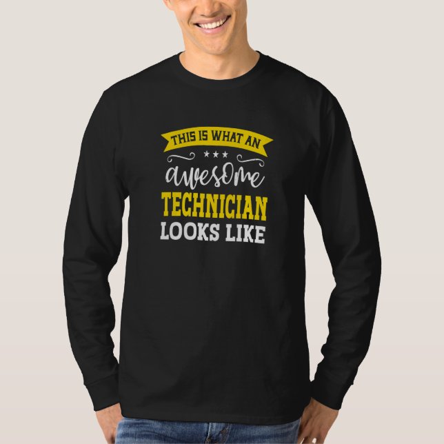 Camiseta Technician Job Title Employee Funny Worker Technic (Anverso)