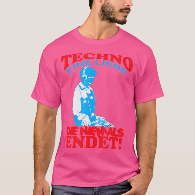 Camiseta Techno Eine Liebe Die Niemals Endet Disko Electro (Anverso)