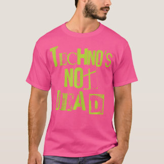 Camiseta Techno No Está Muerto Grunge Electro Mínimo Dj