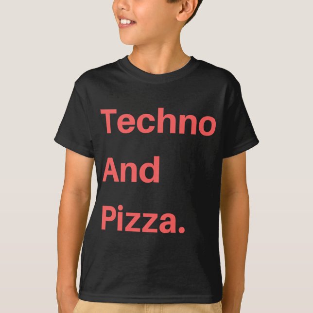 Camiseta Techno Y Pizza (Anverso)