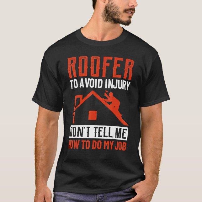 Camiseta Techo Para Evitar Lesiones No Me Diga Cómo Hacer M (Anverso)