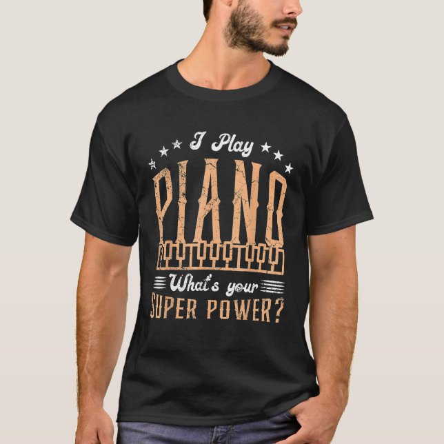 Camiseta Teclado musical Tempo Super Power I Play Pianist (Anverso)