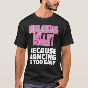 Camiseta Técnica de ballet Neoclásico Ballet Neoclásico