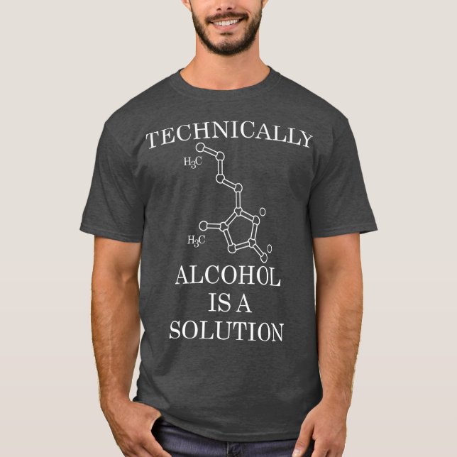 Camiseta Técnicamente, El Alcohol Es Una Solución (Anverso)