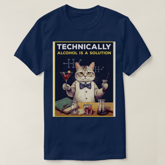 Camiseta Técnicamente, El Alcohol Es Una Solución (Diseño del anverso)