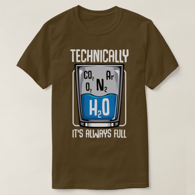Camiseta Técnicamente, El Vaso Siempre Es Ciencia Plena (Diseño del anverso)