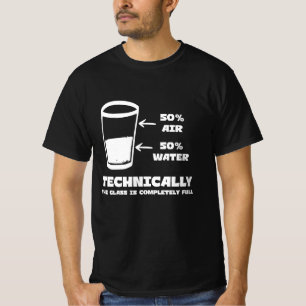 Camiseta Técnicamente, el vidrio es completamente gracioso