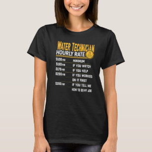 Camiseta Técnico de agua tarifa por hora Mecánico de agua