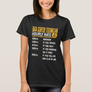 Camiseta Técnico de Centro de Datos Tarifa por Hora Técnico