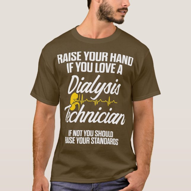 Camiseta Técnico de diálisis aumenta la tecnología de nefro (Anverso)