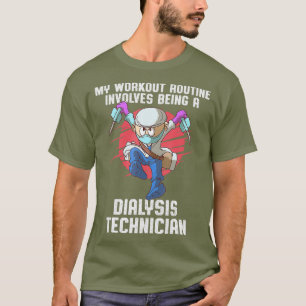 Camiseta Técnico de diálisis de entrenamiento Tecnológico d