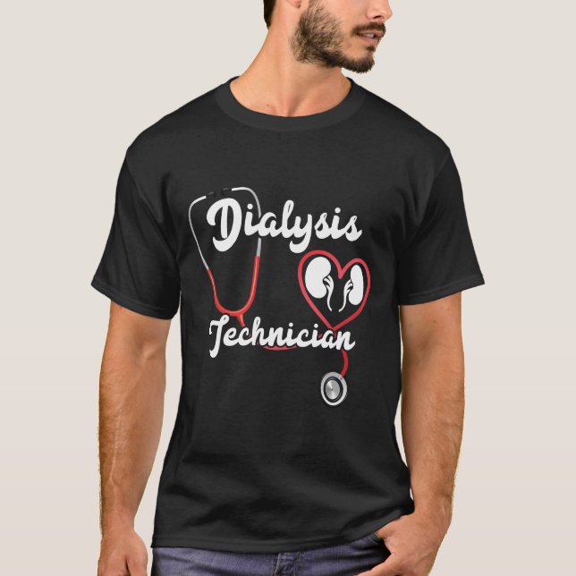 Camiseta Técnico de diálisis Enfermera técnica de nefrologí (Anverso)
