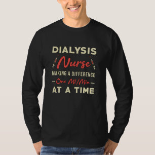Camiseta Técnico de diálisis Enfermería Nefrología Diálisis