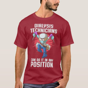 Camiseta Técnico de diálisis Posición de nefrología Tecnolo