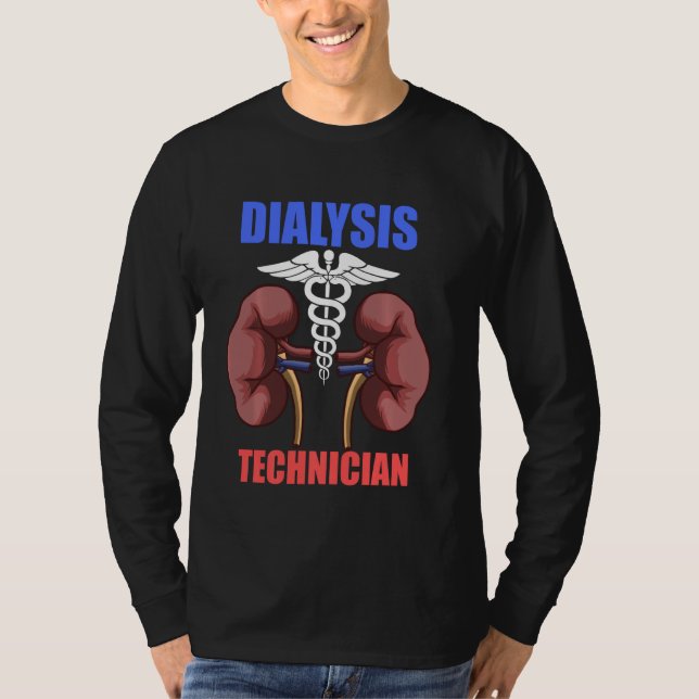 Camiseta Técnico de diálisis Riñones Nefrología Tecnología (Anverso)
