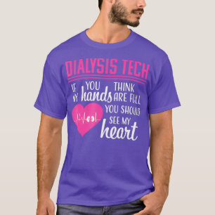 Camiseta Técnico de diálisis Tecnológico Nefrología Gracios
