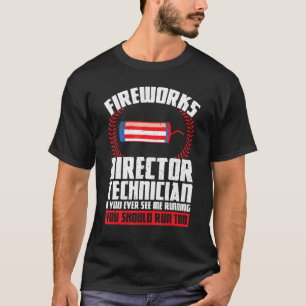 Camiseta Técnico de director de fuegos artificiales si uste
