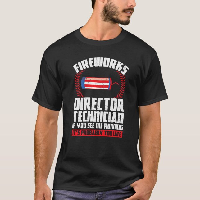 Camiseta Técnico de director de fuegos artificiales si ve F (Anverso)