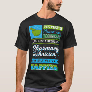 Camiseta Técnico De Farmacia Retirado Como Un Único Wa Regu