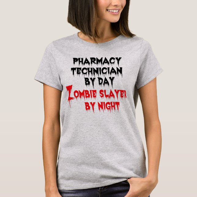Camiseta Técnico de Farmacia Zombie Slayer (Anverso)