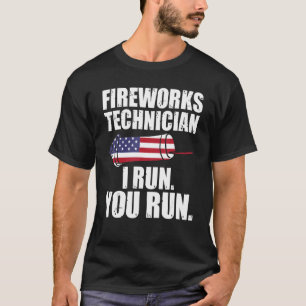 Camiseta Técnico de Fireworks I Run You Run Firework