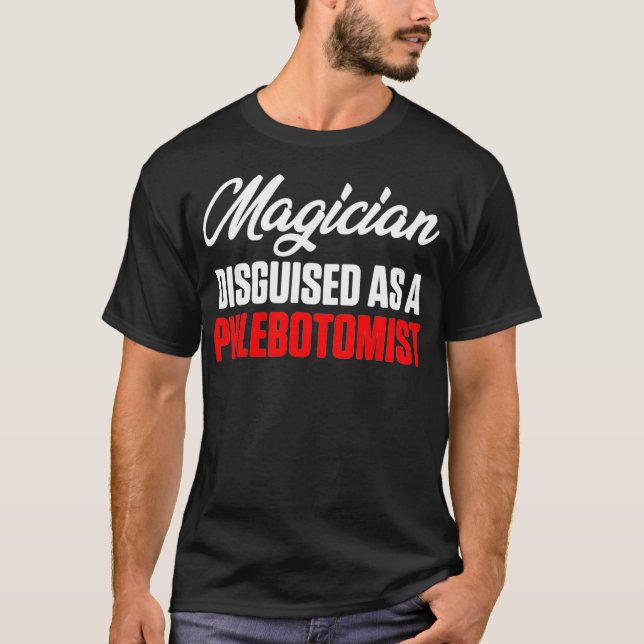 Camiseta Técnico de flebotomía mágica (Anverso)