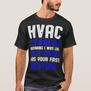 Camiseta Técnico de HVAC Mayores mujeres Funny HVAC Tech