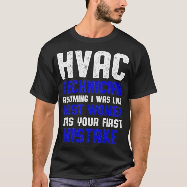 Camiseta Técnico de HVAC Mayores mujeres Funny HVAC Tech (Anverso)