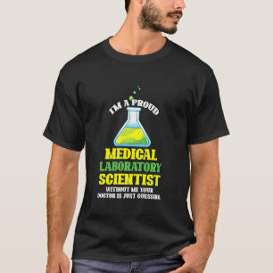 Camiseta Técnico De Laboratorio Im Un Orgulloso Laboratorio